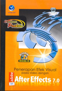 Panduan Praktis Penerapan Efek Visual pada Video dengan Adobe After Effects 7.0