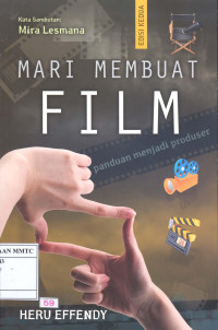 Mari Membuat Film, Panduan Menjadi Produser