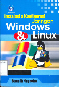 Instalasi & Konfigurasi Jaringan Windows & Linux