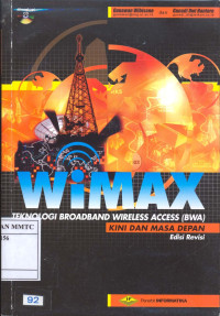 Wimax Teknologi Broadband Wireless Access (BWA) Kini dan Masa Depan