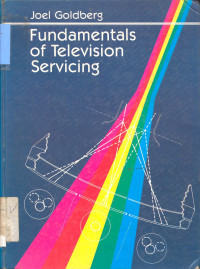 Fundamentals of Television Servicing