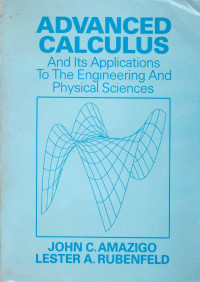 Advanced Calculus and Its Aplications To the Engineering And Physical Sciences