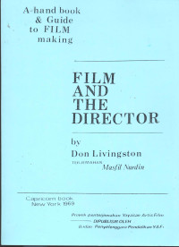 A Hand Book & Guide to Film Making, Film And The Director