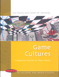 Game Culture, Computer Games as New Media
