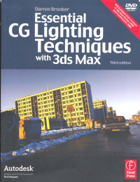 Essential CG Lighting Techniques with 3ds Max