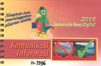 Siapkah Anda Meninggalkan Analog. 2010 Indonesia Goes Digital. Komunikasi Informasi