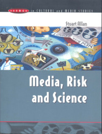 Media, Risk and Science
