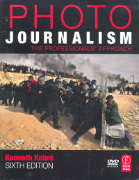 Image of Photo Journalism: The Professionals` Approach