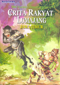 Cerita Rakyat Lumajang (Jawa Timur)