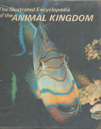 The Illustrated Encyclopedia of The Animal Kingdom, Volume 11