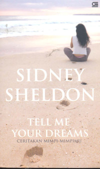Tell Me Your Dreams : Ceritakan Mimpi-mimpimu
