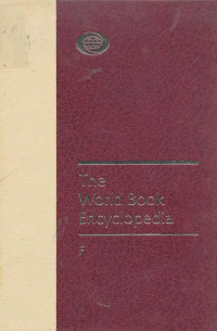 The World Book Encyclopedia  volume 7 F