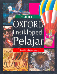 Oxford Ensiklopedi Pelajar Jilid 1 Abad Es - Bendungan