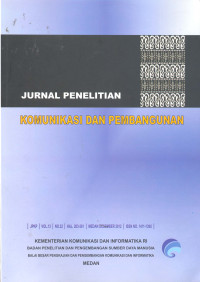 Jurnal Penelitian Komunikasi dan Pembangunan Volume 12 Nomor 32 Hal. 203-261 Medan Desember 2012