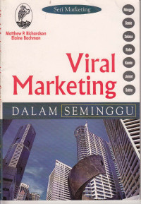 Viral Marketing Dalam Seminggu