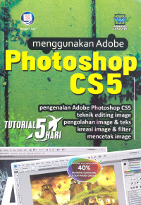 Tutorial 5 Hari Menggunakan Adobe Photoshop CS5