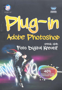 Plug-in Adobe Photoshop untuk Olah Foto Digital Kreatif