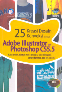 Dua Puluh Lima Kreasi Desain Konveksi dengan Adobe Illustrator dan Photoshop CS5.5