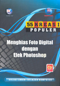Lima Puluh Lima (55) Kreasi Populer Menghias Foto Digital dengan Efek Photoshop