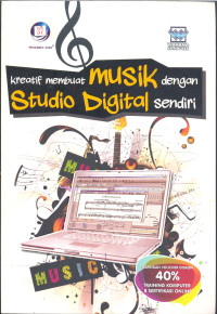 Kreatif Membuat Musik Dengan Studio Digital Sendiri