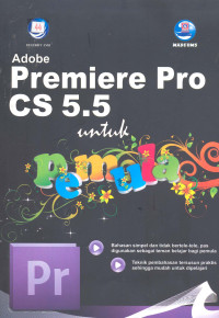 Adobe Premiere Pro CS 5.5 untuk Pemula