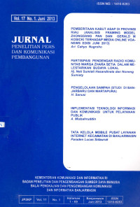 Jurnal Penelitian Pers dan Komunikasi Pembangunan Volume 17 Nomor 1 Juni 2013