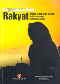 Perpustakaan Untuk Rakyat: Dialog Anak dan Bapak