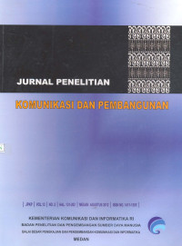 Jurnal Penelitian Komunikasi dan Pembangunan Volume 13 Nomor 2 Agustus 2012