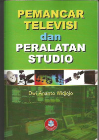 Image of Pemancar Televisi dan Peralatan Studio