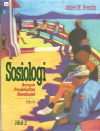 Sosiologi dengan Pendekatan Membumi Edisi 6