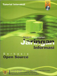 Tutorial Interaktif Sistem Keamanan Jaringan Informasi Berbasis Open Source