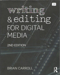 Writing & Editing For Digital Media 2ND Edition