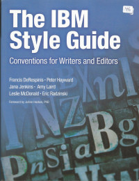 The IBM Style Guide: Conventions for Writers and Editors