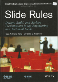 Slide Rules: Desain, Build, and Archive Presentations in the Engineering and Technical Fields