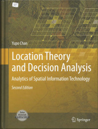 Location Theory and Decision Analysis: Analytics of Spatial Information Technology