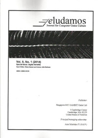 Eludamos: Journal for Computer Game Culture Volume 8 Nomor 1 Tahun 2014