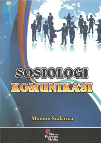 Sosiologi Komunikasi
