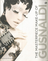 The Masterpiece Make-up of Gusnaldi