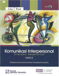 Komunikasi Interpersonal: Interaksi Keseharian