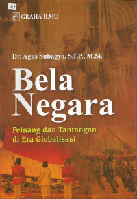 Bela Negara: Peluang dan Tantangan di Era Globalisasi