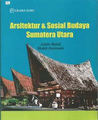 Arsitektur & Sosial Budaya Sumatera Utara
