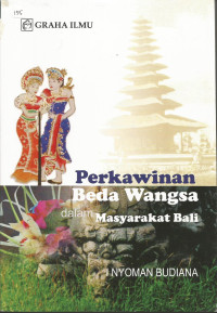 Perkawinan Beda Wangsa Dalam Masyarakat Bali