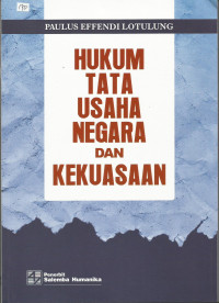 Hukum Tata Usaha Negara dan Kekuasaan