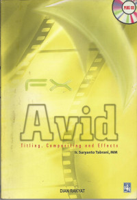 Avid FX. Titling, Compositiny and Effect
