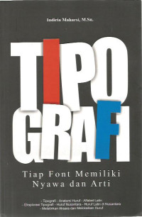 Tipografi: Tiap Font Memiliki Nyawa dan Arti