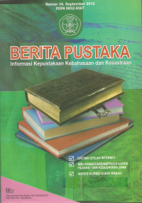 Berita Pustaka: Informasi Kepustakaan Kebahasaan dan Kesastraan, Nomor 34, September 2012