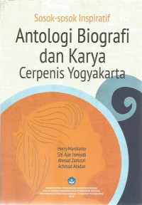 Sosok-sosok Inspiratif: Antologi Biografi dan Karya Cerpenis Yogyakarta