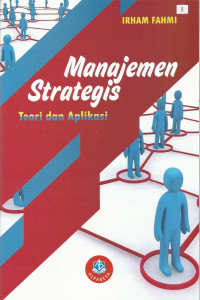 Manajemen Strategis Teori dan Aplikasi