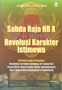 Sabda Raja HB X Dalam Timbangan Revolusi Karakter Istimewa