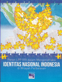 Peran LPP RRI dalam Mengontruksi Identitas Nasional Indonesia di Wilayah Perbatasan